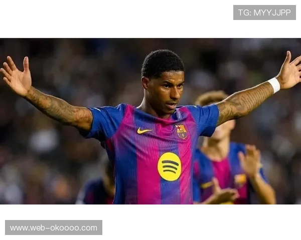 拉什福德租借巴萨表现亮眼,3000万欧元买断费成焦点